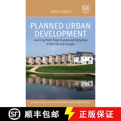 【3-4周达】Planned Urban Development - Learning from Town Expansion Schemes in the UK and Europe: Lea... [9781788976909]