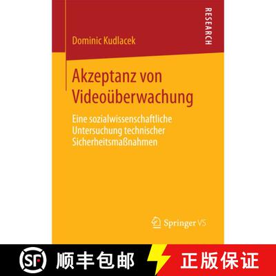 【3-4周达】Akzeptanz von Videoüberwachung : Eine sozialwissenschaftliche Untersuchung technischer Si... [9783658101190]