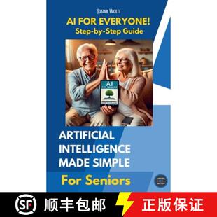 【3-4周达】AI for Everyone: A Step-by-Step Guide for Seniors [9798227212580]