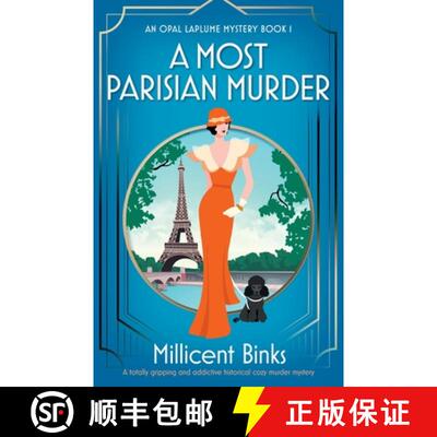 【3-4周达】A Most Parisian Murder: A totally gripping and addictive historical cozy murder mystery [9781836183143]