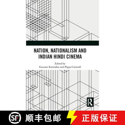 【3-4周达】精装 Nation, Nationalism and Indian Hindi Cinema [9781032408545]