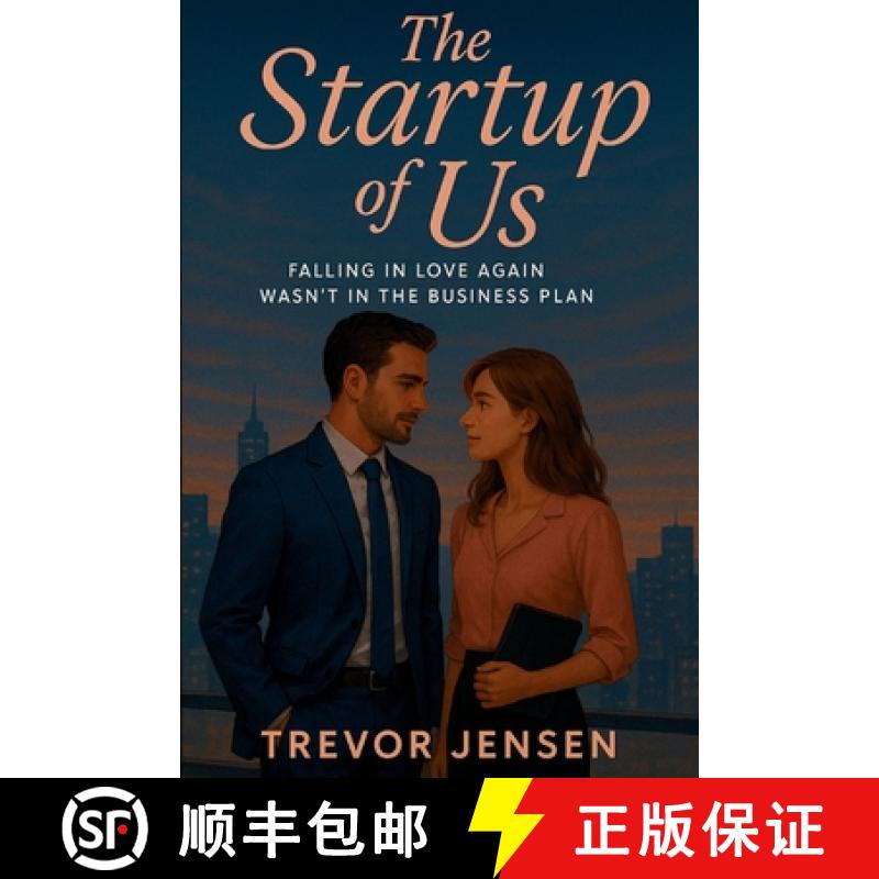 【3-4周达】The Startup Of Us: Falling in Love Again Wasn't in the Business Plan [9798349326868]