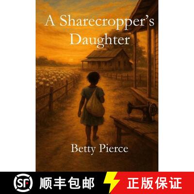 【3-4周达】A Sharecropper's Daughter [9798895321089]