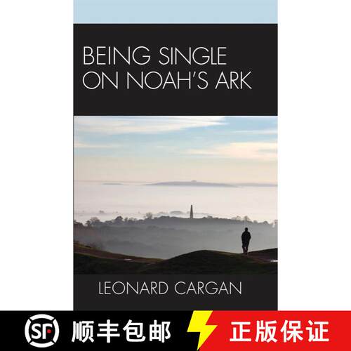 【3-4周达】精装 Being Single On Noah's Ark [9780742559585]