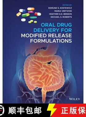【3-4周达】Oral Drug Delivery for Modified Release Formulatio ns [9781119772699]