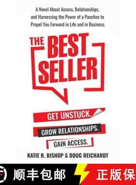 【3-4周达】The Best Seller: A Novel About Access, Relationships, and Harnessing the Power of a Paceli... [9781734150506]