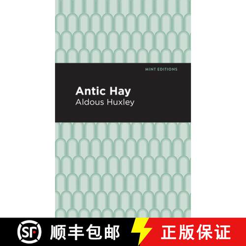 【3-4周达】精装 Antic Hay [9781513219622]