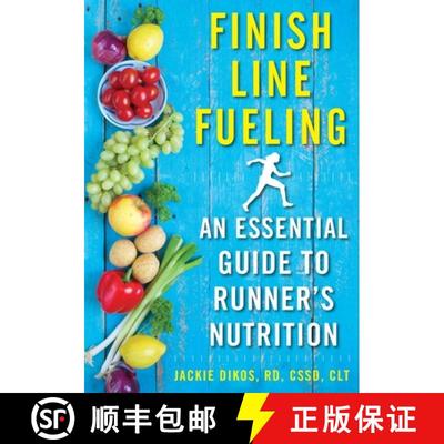 【3-4周达】Finish Line Fueling: An Essential Guide to Runner's Nutrition [9781510719620]