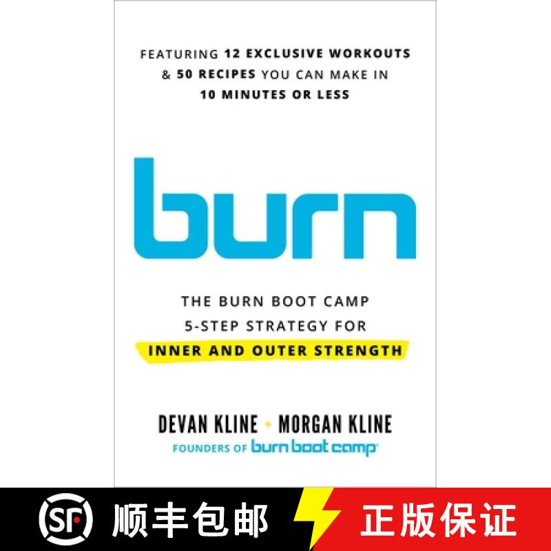 【3-4周达】Burn: The Burn Boot Camp 5-Step Strategy for Inner and Outer Strength [9780306833694]