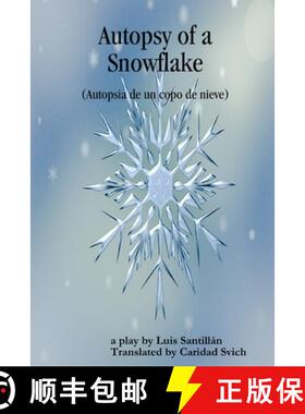 【3-4周达】Autopsy of a Snowflake (Autopsia de un copo de nieve) [9780359687572]