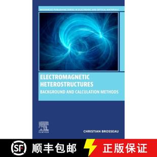 Electromagnetic Heterostructures Methods 9780443335402 Calculation 4周达 and Background