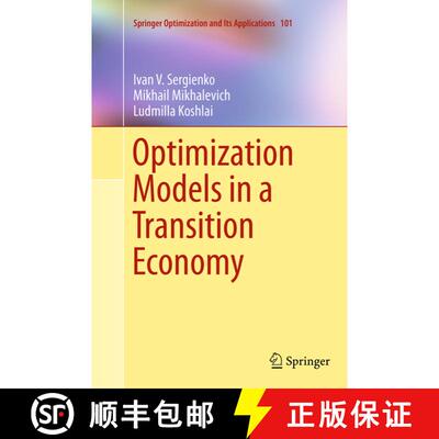 【3-4周达】Optimization Models in a Transition Economy (Softcover reprint of the original 1st ed. 201... [9781489978882]