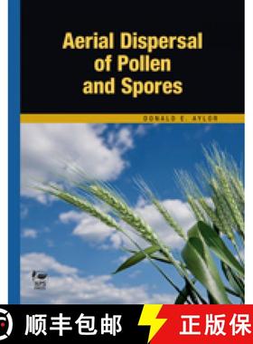预订 Aerial Dispersal of Pollen and Spores [9780890545423]