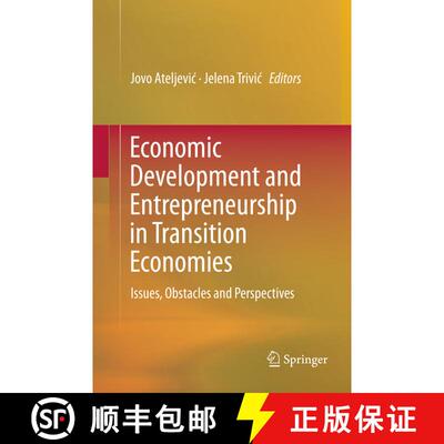 【3-4周达】Economic Development and Entrepreneurship in Transition Economies : Issues, Obstacles and ... [9783319804422]