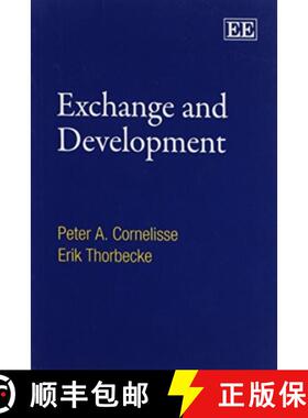 【3-4周达】Exchange and Development - An Anatomy of Economic Transactions: An Anatomy of Economic Tra... [9781849803816]