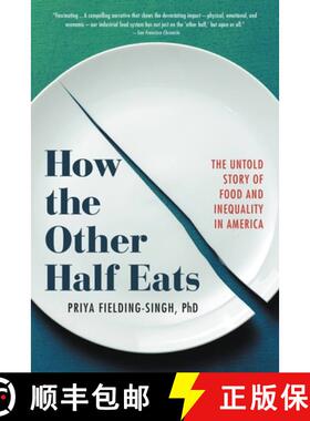 【3-4周达】How the Other Half Eats: The Untold Story of Food and Inequality in America [9780316427258]
