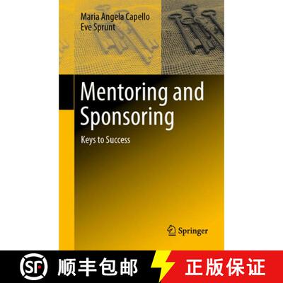 【3-4周达】Mentoring and Sponsoring : Keys to Success (1st ed. 2020) [9783030594329]