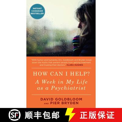 【3-4周达】How Can I Help?: A Week in My Life as a Psychiatrist (Canadian Origin) (Canadian Origin) [9781476706795]