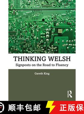 【3-4周达】Thinking Welsh: Signposts on the Road to Fluency [9781032281285]