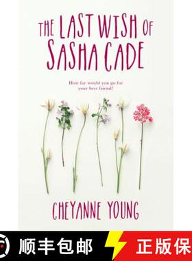 【3-4周达】The Last Wish of Sasha Cade [9781525301407]