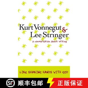 【3-4周达】Like Shaking Hands with God: A Conversation about Writing [9781609800741]