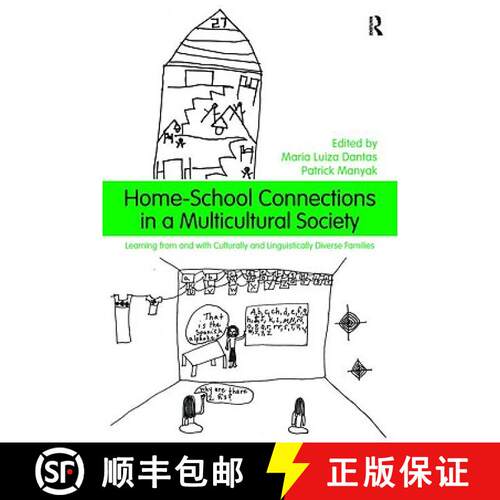 【3-4周达】Home-School Connections in a Multicultural Society: Learning From and With Culturally and ... [9780415997577]