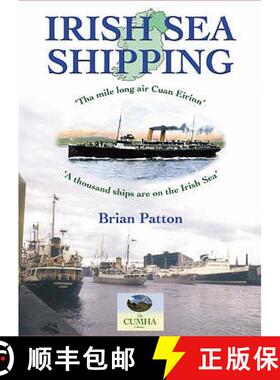 【3-4周达】Irish Sea Shipping: The Mile Long Air Cuan Eirinn - A Thousand Ships on the Irish Sea: Tha... [9781857942712]