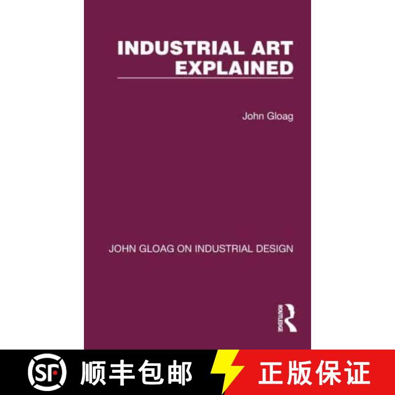 【3-4周达】Industrial Art Explained [9781032365268]