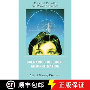 Administration 9780761840862 4周达 Exercises Thinking Critical Public Scenarios