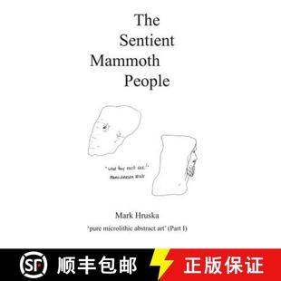 People 4周达 Sentient art 9780692045459 microlithic pure Mammoth The abstract