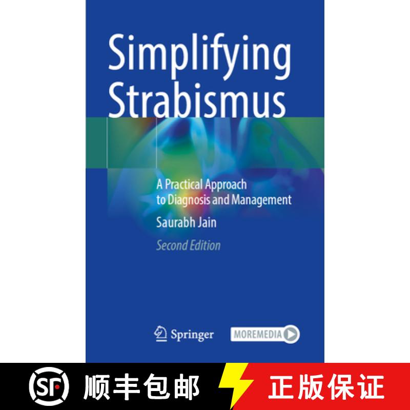 【3-4周达】Simplifying Strabismus: A Practical Approach to Diagnosis and Management [9783031469992]