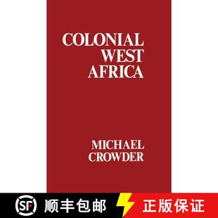 【3-4周达】Colonial West Africa: Collected Essays [9781032559810]