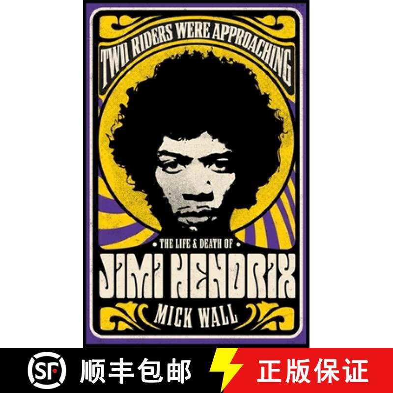 【3-4周达】Two Riders Were Approaching: The Life & Death of Jimi Hendrix [9781409160311]