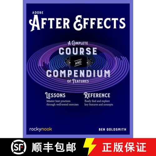 【3-4周达】Adobe After Effects: A Complete Course and Compendium of Features [9781681988658]