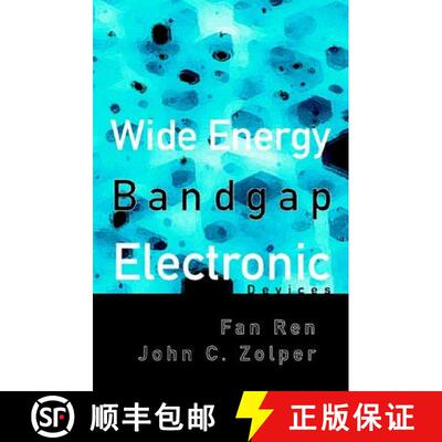 预订 精装 Wide Energy Bandgap Electronic Devices [9789812382467]