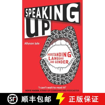 【3-4周达】Speaking Up : Understanding Language and Gender [9781783099597]