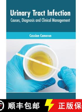 【3-4周达】Urinary Tract Infection: Causes, Diagnosis and Clinical Management [9781632426949]
