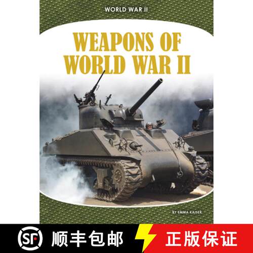 【3-4周达】Weapons of World War II [9781098293673]