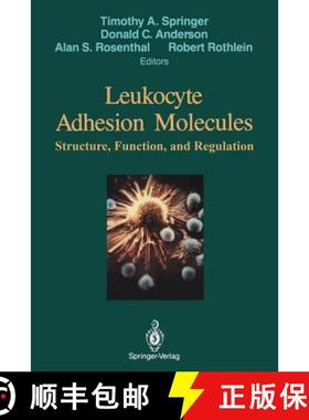【3-4周达】Leukocyte Adhesion Molecules: Proceedings of the First International Conference on: Struct... [9781461279273]