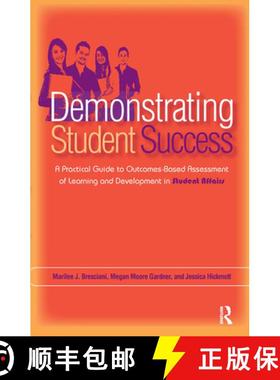【3-4周达】Demonstrating Student Success: A Practical Guide to Outcomes-Based Assessment of Learning ... [9781579223052]