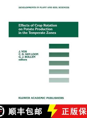 【3-4周达】Effects of Crop Rotation on Potato Production in the Temperate Zones: Proceedings of the I... [9789401076166]