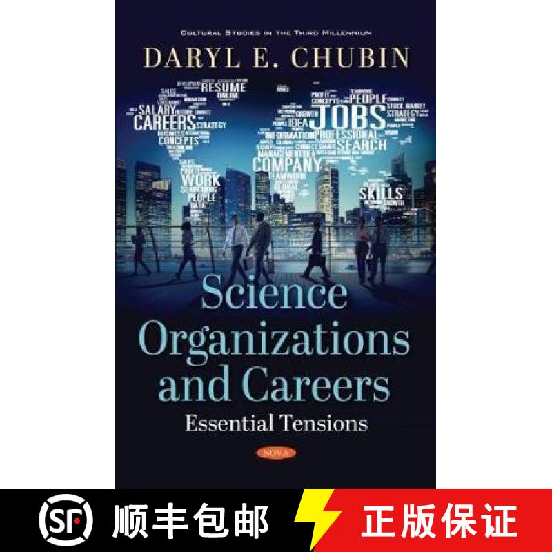 【3-4周达】Science Organizations and Careers: Essential Tensions [9781536175103]