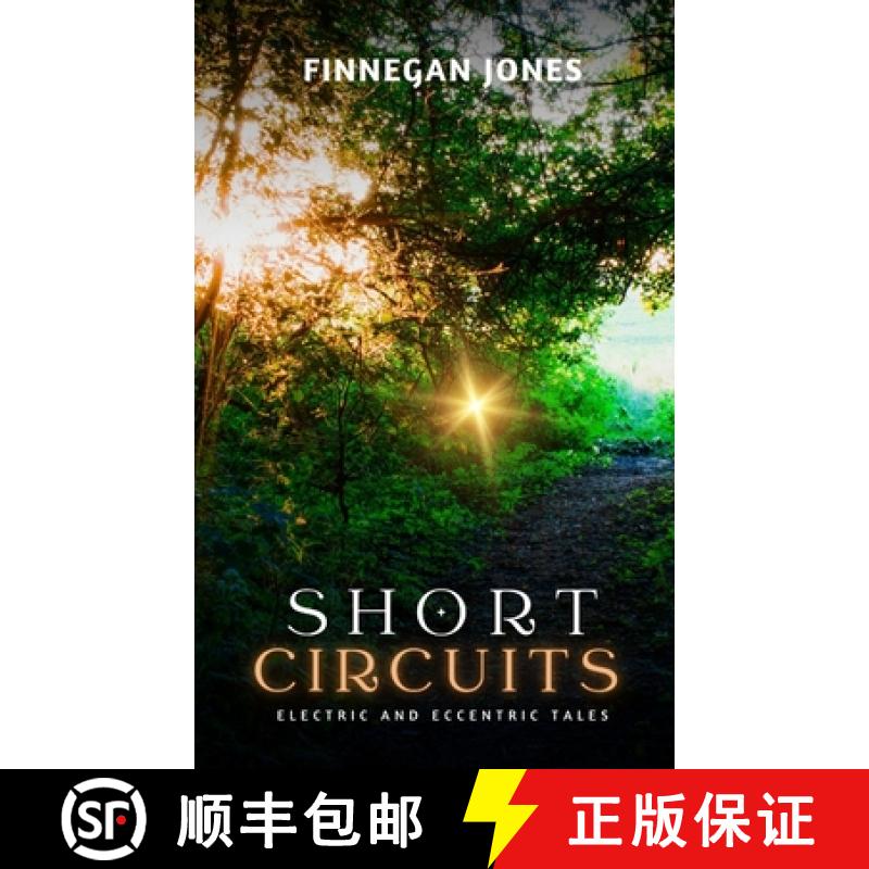【3-4周达】Short Circuits: Electric and Eccentric Tales [9798330428830]