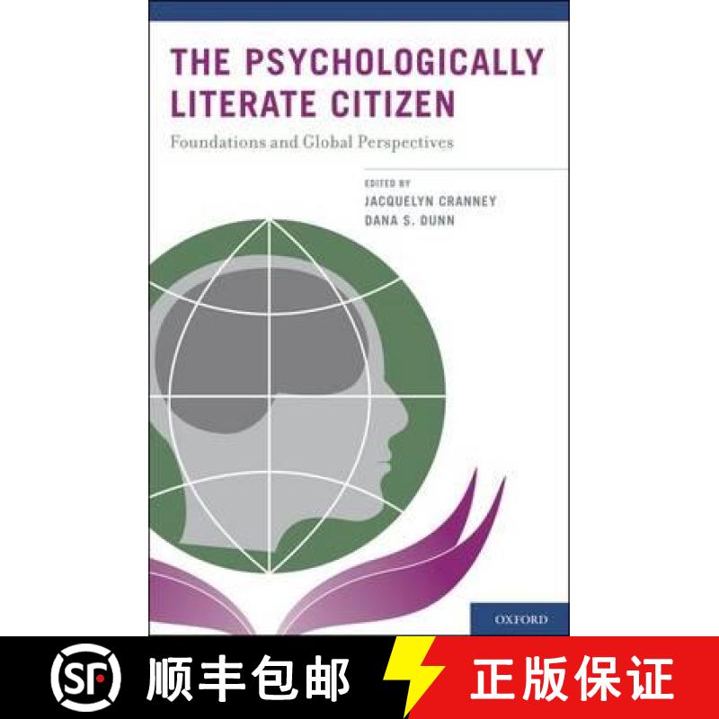 【3-4周达】The Psychologically Literate Citizen: Foundations and Global Perspectives [9780199794942]