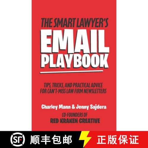 【3-4周达】The Smart Lawyer's Email Playbook: Tips, Tricks, and Practical Advice for Can't-Miss Law F... [9798999969705]