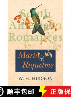 预订 Marta Riquelme (South American Romances) [9781528701839]