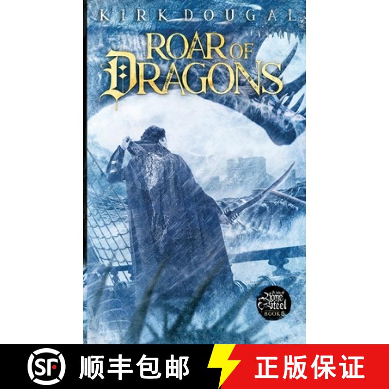 【3-4周达】Roar of Dragons: A Tale of Bone and Steel - Eight [9781737898740]