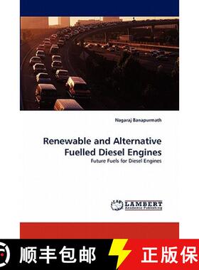 预订 Renewable and Alternative Fuelled Diesel Engines [9783844307894]