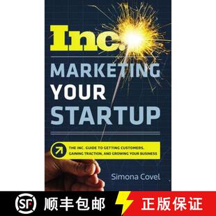 【3-4周达】The Marketing Your Startup: The Inc. Guide to Getting Customers, Gaining Traction, and Gro... [9780814439302]