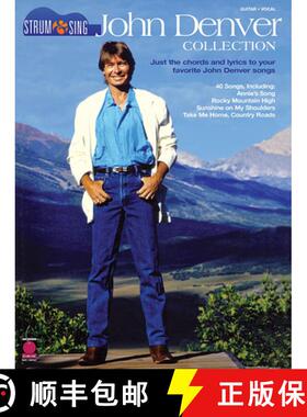 预订 John Denver Collection: Strum & Sing: Just the Chords and Lyrics to Your Favorite John Denver Songs [9781575606750]